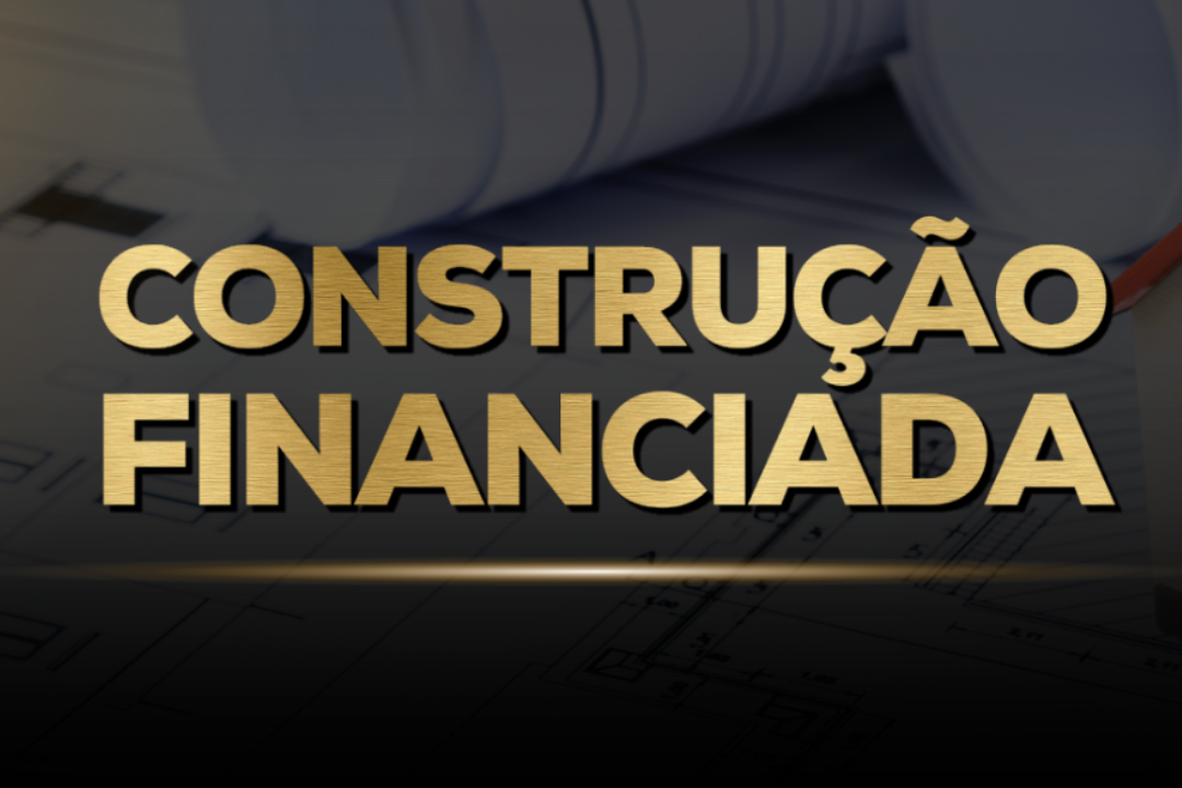 construção financiada